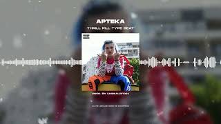 [SOLD] THRILL PILL  - «APTEKA» | CHELSEA 3 TYPE BEAT 2022