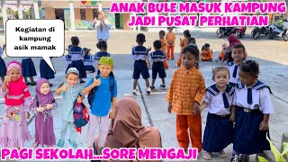 ANAK BULEKU SUKA HIDUP DI KAMPUNG MBAHNYA