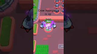 Crow is op