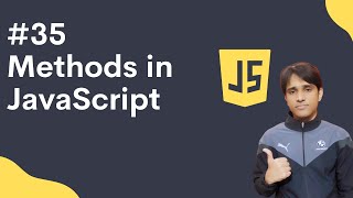 35 Methods in JavaScript in Hindi | Shubham Jangid