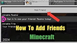 How To Add  Friends On Minecraft | 2024 | Full Guide