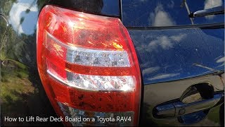 How to Lift Rear Deck Board on a Toyota RAV4