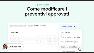 Come modificare i preventivi approvati