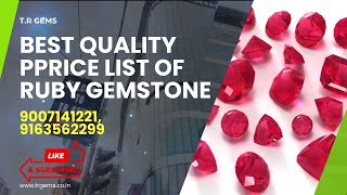 Price List Of Ruby Gemstones, Best Gemstone Store in Kolkata, T. R Gems, Kolkata