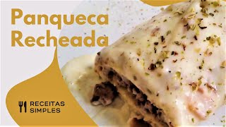 PANQUECAS RECHEADAS - Com carne moida e molho branco