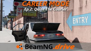 BeamNG.drive Career Mode Ep.2 - Delivery Missions