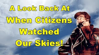 A Look Back at Skywatch -1950s Citizens Against Communists