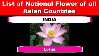 List of National Flower of all Asian Countries || DAG12609 ||