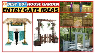 best 20+ modern design home garden entry gate ideas | garden entry gate ideas | home garden entrance