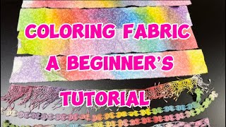 Coloring Fabric A Beginners Tutorial