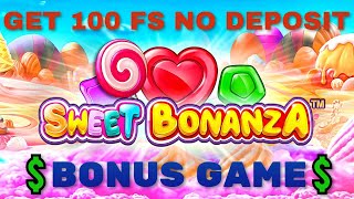 Bonus Game in Sweet Bonanza Slot + 100 Free Spins No Deposit FOR YOU