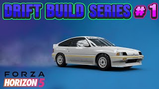 Drift Build Series #1 (Honda Civic CRX Mugen) - Forza Horizon 5