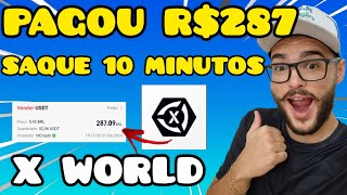 X WORLD ME PAGOU R$287 REAIS NA MINHA CONTA - X WORLD COMO GANHAR DINHEIRO 2024✅