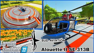 Farming Simulator 22 Mods in Action `|  Alouette II SE 313B Helicopter with Helipad