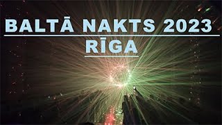 Baltā nakts 2023 Rīga. White night #riga