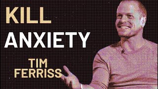 How To Cope with Anxiety - Tim Ferriss