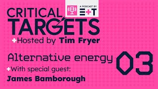 Critical Targets Podcast: Fossil fuels, is it really possible to confine them to history?