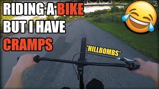 RIDING A BIKE BUT I HAVE CRAMPS (Staten Island)