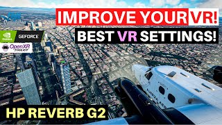 MSFS | BEST VR SETTINGS | HP REVERB G2 | OPENXR TOOLKIT | AMD UPDATE