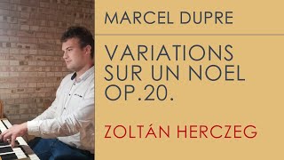 Marcel Dupré: Variations Sur Un Noel Op.20.