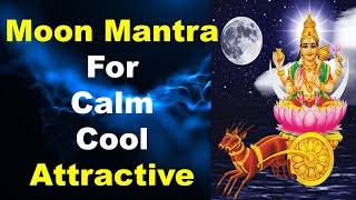 Moon Mantra to Become Attractive and Calm || Chandra Mantra For Peace || Meditation || Guruji...