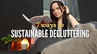 How to declutter sustainably (eco-minimalism)