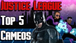 Justice League Movie Top 5 Cameos We Want to See | DC Comics Cameos in Justice League