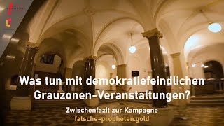 Was tun mit demokratiefeindlichen Grauzonen-Veranstaltungen?