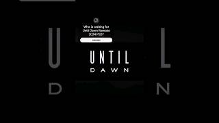 Until Dawn remake 04.10.2024👌 #remake #untildawnps5  #gameplay #horrorstories #shorts #ps5 #shorts