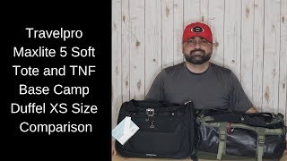 Travelpro Maxlite 5 Soft Tote and TNF Base Camp Duffel XS Size Comparison.