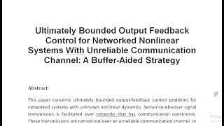 Ultimately Bounded Output Feedback Control for Networked Nonlinear Systems With Unreliable Communica