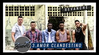 Amor Clandestino - Grupo Zero19