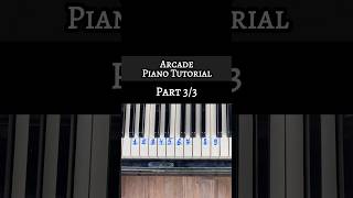 Arcade Piano Tutorial (Part 3/3) #shorts