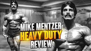 Mike Mentzer Heavy Duty Review | Jay Vincent