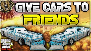 GTA 5 Online - *UPDATED* GIVE CARS TO FRIENDS! - Patch 1.69 (NO RC OR SPECIAL VEHICLE) ANYTHING FREE