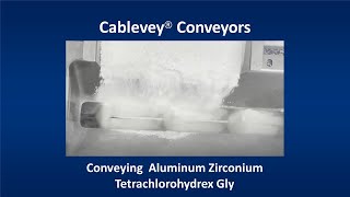 Cablevey® Conveyors - Conveying  Aluminum Zirconium Tetrachlorohydrex Gly