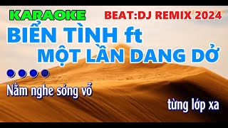 Karaoke Nhạc Việt Remix _Liên Khúc_Biển Tình Ft Một Lần Dang Dở Dj Remix 2024 | Minh Tan Beat