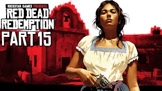 RED DEAD REDEMPTION 1  in (Hindi) 😁 Walkthrough (Gameplay) Part 15 -