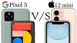 Google Pixel 5 vs iPhone 12 mini - Which Should You Buy ??