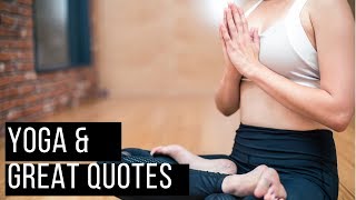 My Positive Yoga Trip and Powerful Quotes