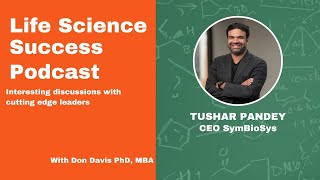 Unlocking Precision Cancer Care with Tushar Pandey CEO Symbiosys