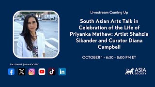 The Priyanka Mathew South Asian Arts Talk: Artist Shahzia Sikander and Curator Diana Campbell