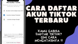 CARA DAFTAR AKUN TIKTOK PAKAI NOMOR HP TERBARU 2022