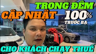 CẬP NHẬT TRONG ĐÊM CHO KHÁCH CHẠY THUẾ 100% TRƯỚC BẠ