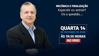 Expandir ou extrair? Eis a questão...