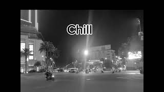 NHẠC CHILL TUYỂN CHỌN _ Nhạc Trẻ hay tâm trạng nhất