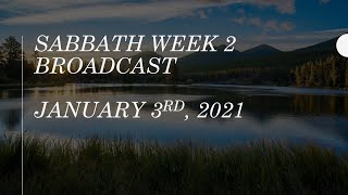 St Clair Baptist Sabbath Broadcast Week 2 Jan 3