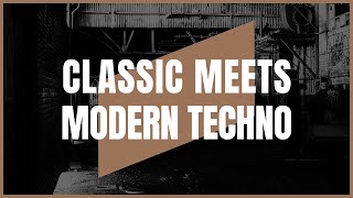 CLASSIC MEETS MODERN TECHNO | PART XVI | 130-140BPM | 4K