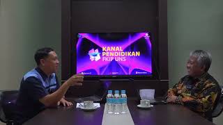 Kanal Pendidikan FKIP UNS - Episode 01 - Pendidikan Politik