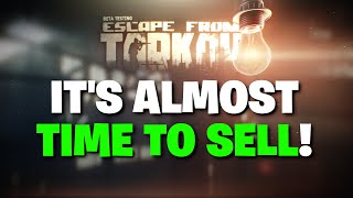 Escape From Tarkov PVE - It's ALMOST TIME To SELL All Of Your Barter Items!